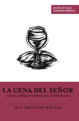 La Cena Del Señor