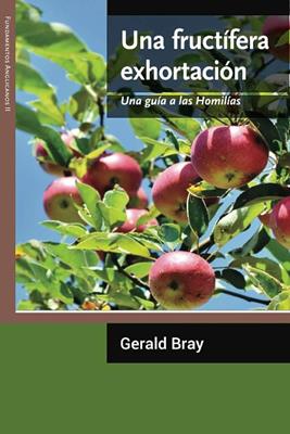 Una Fructífera Exhortación