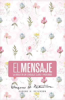 Biblia El Mensaje TD Rosa Floral