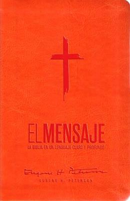 Biblia El Mensaje Naranja/ Imitación Piel