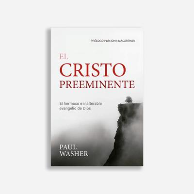 El Cristo preeminente
