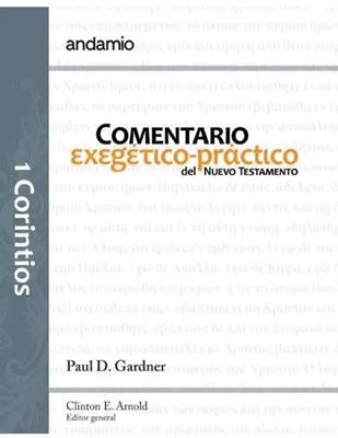 Comentario Exegético Práctico NT./ 1 Corintios