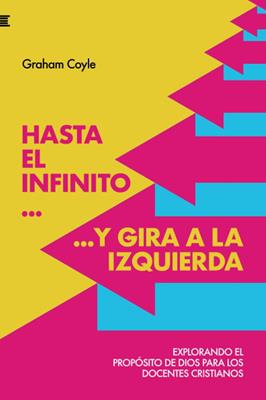 Hasta el infinito… y gira a la izquierda: