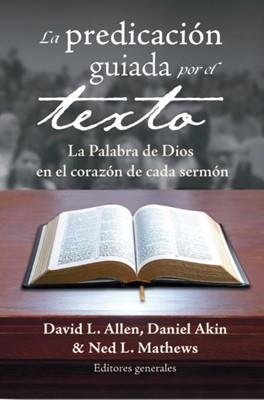 La Predicación Guiada por el Texto
