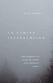 Camino Interrumpido/ Un