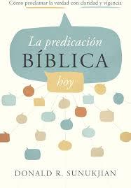 Predicacion Biblica Hoy/ La