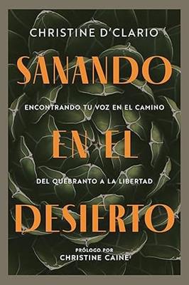 Sanando en el Desierto