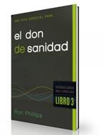 Una guía esencial para el don de sanidad (Rústica)