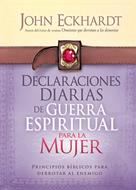 Declaraciones diarias para la guerra espiritual para mujeres (Rústica)