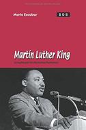 Martín Luther King [Bolsilibro] - La lucha por los derechos humanos