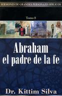 Abraham el padre de la fe (Rústica) [Libro]