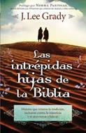 Intrepidas Hijas De La Biblia (Rústica) [Libro]