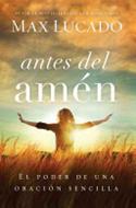 Antes Del Amen (Tapa Rústica suave)