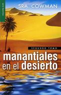 Manantiales en el desierto - Segundo Tomo (Rústica) [Bolsilibro]