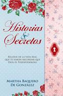 Historias & Secretos (Rústica) [Libro]