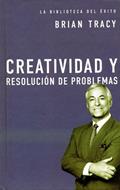 Creatividad y Resolución de problemas (Tapa Dura) [Bolsilibro]