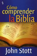 Como Comprender La Biblia (Rústica)