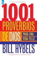 1001 Proverbios De Dios Para Una Vida Feliz (Rústica)
