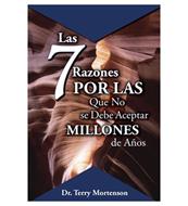 Las 7 razones por las que no se debe aceptar millones de años (Rústica) [Folleto]