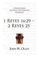 Comentario Antiguo Testamento 1 Reyes 1 16-28 (Rústica) [Comentario]