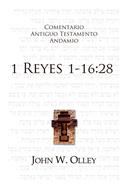 Comentario Antiguo Testamento 1 Reyes 1629 - 2 Reyes 25 [Libro] - Andamio