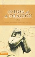 Don De La Oracion (Rústica)
