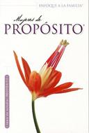 Mujeres De Proposito (Rústica)