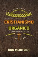 Cristianismo Organico (Rústica)