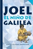 Joel El Niño De Galilea (Tapa blanda)