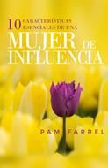 10 Características Esenciales Mujer de Influencia