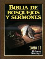Biblia de bosquejos y sermones - Hebreos , Santiago (Rústica) [Comentario]