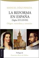 Reforma En España Siglo XVI-XVIII (Rústica Solapas)