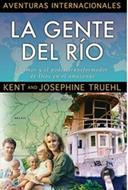 La Gente Del Rio (Rústica) [Libro]