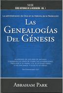 Las Genealogías del Génesis La Administración de Dios en el Génesis (Tapa Dura) [Libro]