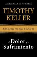 El Dolor Y El Sufrimiento (Rústica) [Libro]
