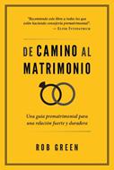 De Camino Al Matrimonio (Rustica)