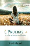 Pruebas No Las Tomes Como Intrusas (Rústica)