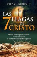 Las 7 Llagas de Cristo (Tapa rústica)
