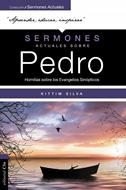 Sermones Actuales Sobre Pedro (Rústica) [Libro]