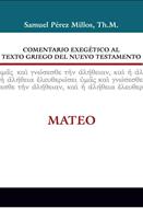 Comentario exegético al texto griego del N.T - Mateo (Tapa dura) [Comentario]