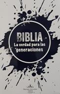 Biblia La  Verdad Para Las Generaciones [Biblia] -  RVR/Blanco-Negro