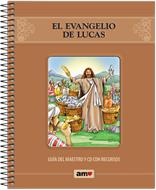 El Evangelio De Lucas- Guía Del Maestro (Rústica Espiral ) [Cartilla]