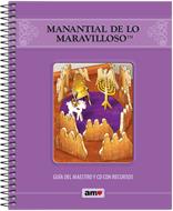 Manantial De Lo Maravilloso - Guía Del Maestro (Rústica Espiral ) [Cartilla]