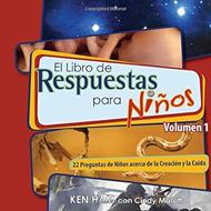 Respuestas Para Niños Vol. 1: La Creación y la Caída (Tapa Dura) [Libro]