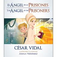 El Ángel de las Prisiones / The Angel of the Prisoners (Tapa rústica)