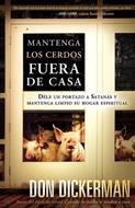 Mantenga Los Cerdos Fuera Fe Casa (Rústica) [Libro]