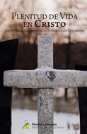 Plenitud De Vida En Cristo /Devocional Expositivo Epistola Colosenses