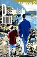 Escuela Dominical/Discipulado/Alumno 2/2-2022 (Tapa Blanda)