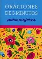 Oraciones De 3 Minutos Para Mujeres (Tapa Blanda )