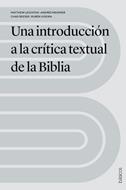 Una Introduccion A La Critica Textual De La Biblia (Rústica)